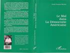 Couverture du livre « Le mal dans la démocratie américaine » de Daniel Francois-Wachter aux éditions L'harmattan