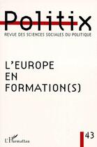 Couverture du livre « L'Europe en formation(s) » de  aux éditions L'harmattan