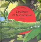 Couverture du livre « Le lievre et le crocodile + cd » de Barbara/Ceccarelli aux éditions Actes Sud