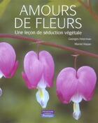 Couverture du livre « Amours de fleurs » de Feterman/Hazan aux éditions Pearson
