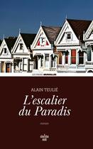 Couverture du livre « L'escalier du paradis » de Alain Teulie aux éditions Cherche Midi