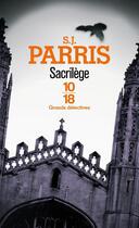 Couverture du livre « Sacrilège » de S. J. Parris aux éditions 12-21