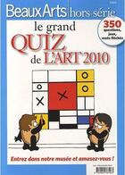 Couverture du livre « Le grand quiz de l'art (édition 2010) » de  aux éditions Beaux Arts Editions