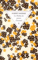 Couverture du livre « Les haïkus du peintre d'éventail » de Hubert Haddad aux éditions Zulma