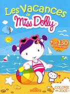 Couverture du livre « Les vacances de miss dolly » de Rmp aux éditions Les Livres Du Dragon D'or