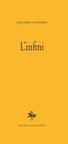 Couverture du livre « L'Infini » de Giacomo Leopardi aux éditions La Pionniere