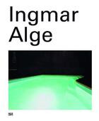 Couverture du livre « Ingmar alge /anglais/allemand » de Stegmann aux éditions Hatje Cantz