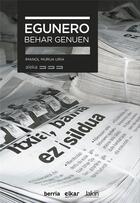 Couverture du livre « Egunero behar genuen » de Imanol Murua Uria aux éditions Elkar