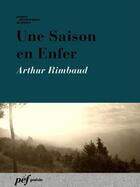 Couverture du livre « Une Saison en Enfer » de Arthur Rimbaud aux éditions Presses Electroniques De France