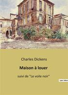 Couverture du livre « Maison a louer - suivi de 