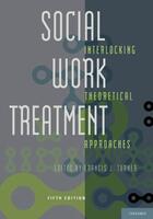 Couverture du livre « Social Work Treatment: Interlocking Theoretical Approaches » de Francis J Turner aux éditions Oxford University Press Usa