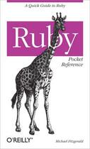 Couverture du livre « Ruby ; pocket reference » de Michael Fitzgerald aux éditions O Reilly