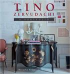 Couverture du livre « Tino Zervudachi ; a portfolio » de Natasha Fraser-Cavassoni aux éditions Pointed Leaf