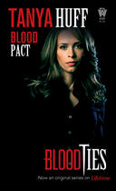 Couverture du livre « Blood Pact » de Tanya Huff aux éditions Penguin Group Us