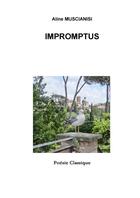 Couverture du livre « Impromptus » de Muscianisi Aline aux éditions Lulu