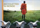 Couverture du livre « BICYCLETTES du MONDE (Calendrier mural 2020 DIN A3 horizontal) ; Deux roues, sept pays, treize images. (Calendrier mensuel, 14 Pages ) » de Jean-Luc Rollier aux éditions Calvendo