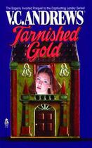 Couverture du livre « Tarnished Gold » de Andrews V C aux éditions Pocket Books