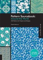Couverture du livre « Pattern sourcebook around the world » de Shigeki Nakamura aux éditions Rockport