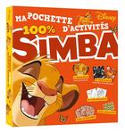 Couverture du livre « Le roi lion - ma pochette d'activites 100 % simba - disney » de  aux éditions Disney Hachette