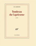 Couverture du livre « Tombeau du capricorne » de Guy Goffette aux éditions Gallimard