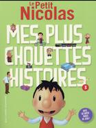 Couverture du livre « Le petit Nicolas : mes plus chouettes histoires Tome 3 » de Emmanuelle Kecir-Lepetit aux éditions Gallimard-jeunesse