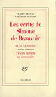 Couverture du livre « Les écrits de Simone de Beauvoir ; la vie ; l'écriture » de Gontier Fernande aux éditions Gallimard (patrimoine Numerise)