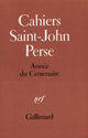 Couverture du livre « Cahier du centenaire » de Saint-John Perse aux éditions Gallimard (patrimoine Numerise)