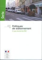 Couverture du livre « Politiques de stationnement ; ce que disent les PDU » de  aux éditions Cerema