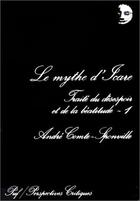 Couverture du livre « Le mythe d'icare » de Andre Comte-Sponville aux éditions Puf