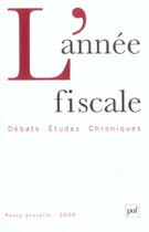 Couverture du livre « Annee fiscale 2004 » de  aux éditions Puf