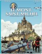 Couverture du livre « Les voyages de Jhen : le Mont-Saint-Michel » de Jacques Martin et Yves Plateau aux éditions Casterman