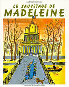 Couverture du livre « Le sauvetage de Madeleine » de Ludwig Bemelmans aux éditions Ecole Des Loisirs