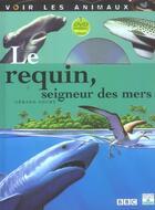 Couverture du livre « Le requin ; seigneur des mers » de Gerard Soury aux éditions Fleurus