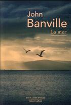 Couverture du livre « La mer » de John Banville aux éditions Robert Laffont