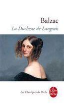 Couverture du livre « La duchesse de Langeais » de Honoré De Balzac aux éditions Le Livre De Poche