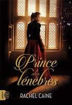 Couverture du livre « Prince des ténèbres » de Rachel Caine aux éditions J'ai Lu