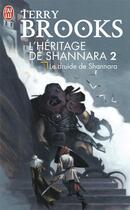 Couverture du livre « L'héritage de Shannara Tome 2 : le druide de Shannara » de Terry Brooks aux éditions J'ai Lu