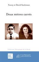 Couverture du livre « Deux mètres carrés » de Sauleman-D aux éditions Le Manuscrit