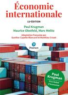 Couverture du livre « Économie internationale (12e édition) » de Krugman/Paul et Maurice Obstfeld et Marc Melitz aux éditions Pearson