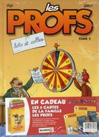 Couverture du livre « Les profs T.2 ; loto et colles » de Pic A. et Erroc aux éditions Bamboo