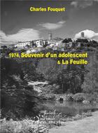 Couverture du livre « 1974 ; souvenirs d'un adolescent » de Charles Fouquet aux éditions Abatos