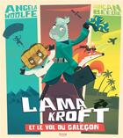 Couverture du livre « Lama Kroft et le vol du caleçon » de Angela Woolfe et Duncan Beedie aux éditions Kimane