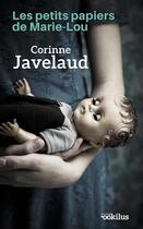 Couverture du livre « Les petits papiers de Marie-Lou » de Corinne Javelaud aux éditions Ookilus