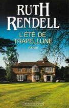 Couverture du livre « L'ete de trapellune » de Ruth Rendell aux éditions Calmann-levy