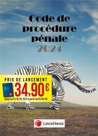 Couverture du livre « Code de procédure pénale (édition 2024) » de Philippe Conte et Virginie Peltier et Camille De Jacobet De Nombel et Amane Gogorza aux éditions Lexisnexis