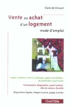 Couverture du livre « N.46 vente ou achat d'un logement mode d'emploi » de De Circourt C. aux éditions Vuibert