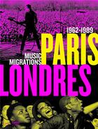 Couverture du livre « Paris-Londres, la musique au rythme des migrations » de  aux éditions Reunion Des Musees Nationaux