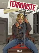 Couverture du livre « Terroriste Tome 3 ; Genève » de Jean-Claude Bartoll et Pierpaolo Rovero aux éditions Glenat