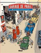 Couverture du livre « Le garage de Paris » de Bruno Bazile et Dugomier aux éditions Glenat