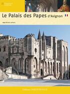 Couverture du livre « Palais des papes d'avignon » de Renee Lefranc aux éditions Ouest France